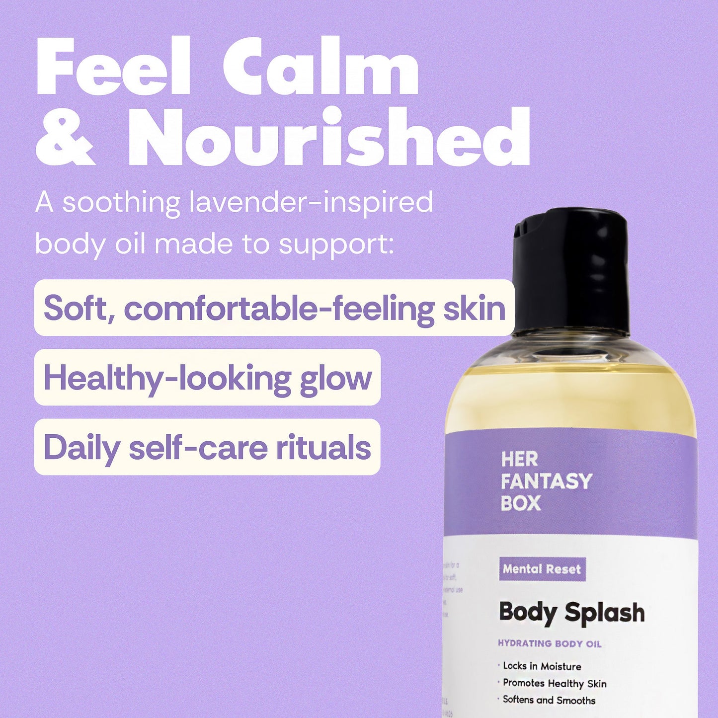 Body Splash - Skin Smoothing Body Oil (Mental Reset – Lavender & Vanilla CALMING SPA SCENT)