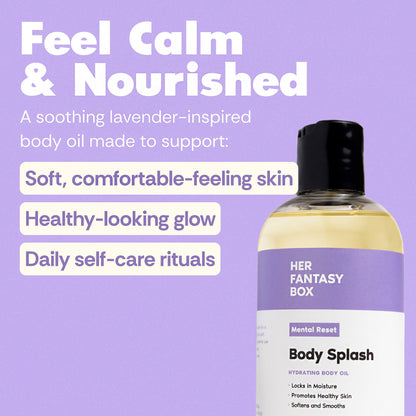 Body Splash - Skin Smoothing Body Oil (Mental Reset – Lavender & Vanilla CALMING SPA SCENT)